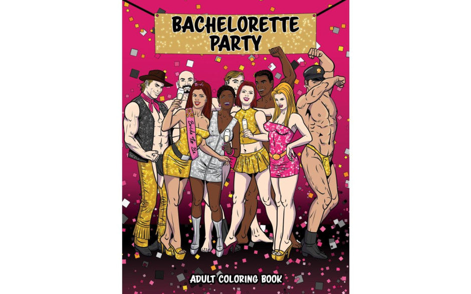 Bachelorette Party Colouring Book - Just for you desires